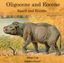 Image for Oligocene and Eocene: Epoch and Events