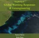 Image for Handbook of Global Warming Responses &amp; Geoengineering