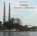 Image for Handbook of Energy Production and Recovery