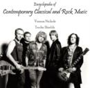 Image for Encyclopedia of Contemporary Classical and Rock Music