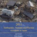 Image for 2011 Earthquake, Tsunami and Nuclear Accidents in Japan