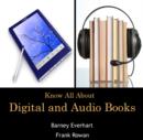 Image for Know All About Digital and Audio Books