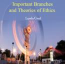 Image for Important Branches and Theories of Ethics