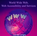 Image for World Wide Web, Web Accessibility and Services