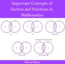 Image for Important Concepts of Factors and Fractions in Mathematics