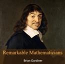 Image for Remarkable Mathematicians
