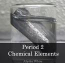 Image for Period 2 Chemical Elements