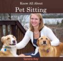 Image for Know All About Pet Sitting