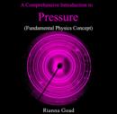 Image for Comprehensive Introduction to Pressure (Fundamental Physics Concept), A
