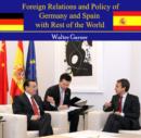 Image for Foreign Relations and Policy of Germany and Spain with Rest of the World