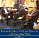 Image for Foreign Relations of African Countries with Rest of the World
