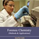 Image for Forensic Chemistry (Methods &amp; Applications)