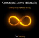 Image for Computational Discrete Mathematics: Combinatorics and Graph Theory