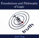 Image for Foundations and Philosophy of Logic