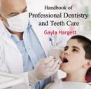 Image for Handbook of Professional Dentistry and Teeth Care