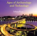 Image for Ages of Archaeology and Technology