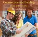 Image for Construction and Building (Types and Elements)