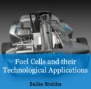 Image for Fuel Cells and their Technological Applications