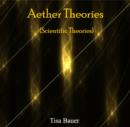 Image for Aether Theories (Scientific Theories)