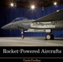 Image for Rocket-Powered Aircrafts