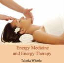 Image for Energy Medicine and Energy Therapy