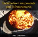 Image for Locomotive Components and Infrastructures