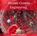 Image for Human Genetic Engineering