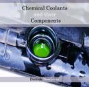 Image for Chemical Coolants and their Components