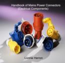 Image for Handbook of Mains Power Connectors (Electrical Components)