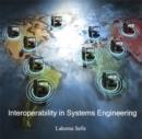 Image for Interoperability in Systems Engineering