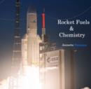Image for Rocket Fuels &amp; Chemistry