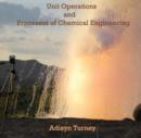 Image for Unit Operations and Processes of Chemical Engineering