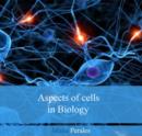 Image for Aspects of cells in Biology