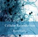 Image for Cellular Reproduction