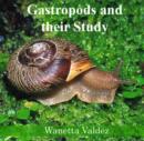Image for Gastropods and their Study