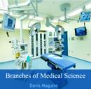 Image for Branches of Medical Science