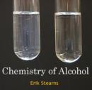 Image for Chemistry of Alcohol