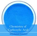 Image for Chemistry of Carboxylic Acid
