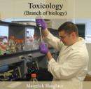 Image for Toxicology (Branch of biology)