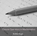Image for Closure Operators in Mathematics