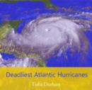 Image for Deadliest Atlantic Hurricanes
