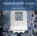 Image for Handbook of CPU Sockets