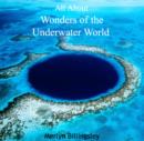 Image for All About Wonders of the Underwater World