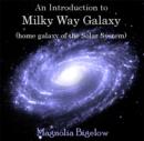 Image for Introduction to Milky Way Galaxy (home galaxy of the Solar System), An