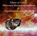 Image for Effects of Cosmic Microwave Background Radiation &amp; Experiments to measure CMB