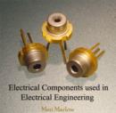 Image for Electrical Components used in Electrical Engineering