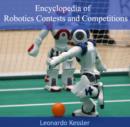 Image for Encyclopedia of Robotics Contests and Competitions