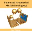 Image for Future and Hypothetical Artificial Intelligence