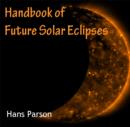 Image for Handbook of Future Solar Eclipses