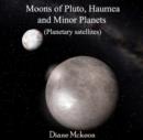 Image for Moons of Pluto, Haumea and Minor Planets (Planetary satellites)